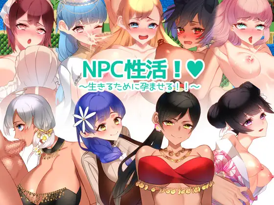 NPC Sex Life! ~Get pregnant to live!!~