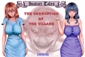 The Corruption of the Village 0.7.0