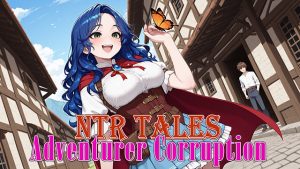 NTR Tales – Corrupción de Aventurera + DLC