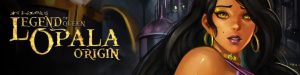 Legend of Queen Opala: Origin 3.1.35